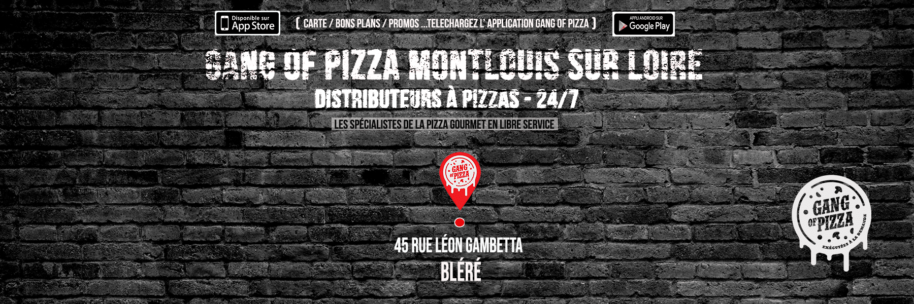 Gang of pizza montlouis sur loire à bléré