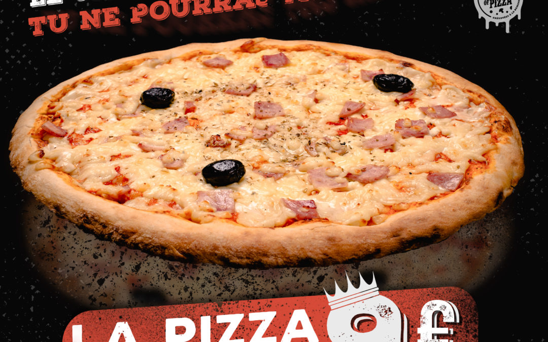 Opération commerciale la pizza Reine à 9€