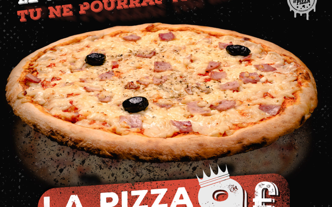 Opération commerciale la pizza Reine à 9€
